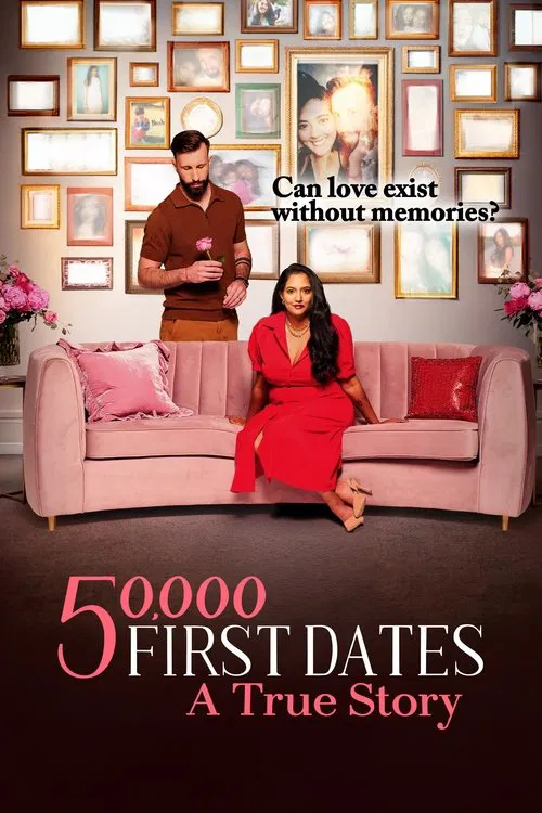 50,000 First Dates: A True Story tv show poster