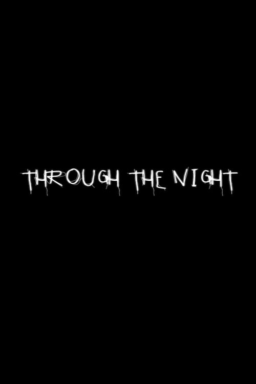 Through the Night movie poster