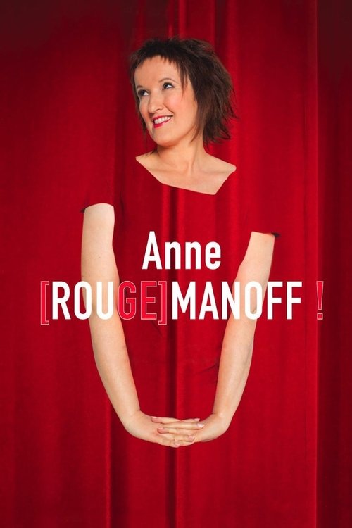 Poster do filme Anne [Rouge]manoff !