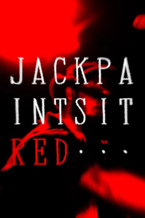 Jack Paints It Red movie poster