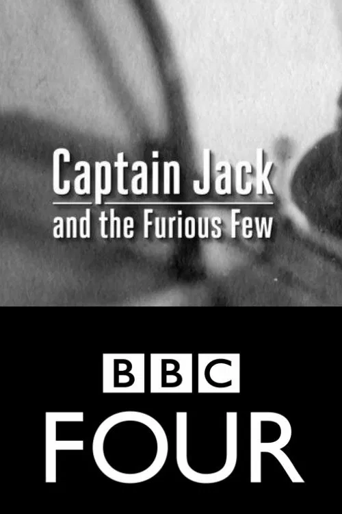 Poster do filme Captain Jack and the Furious Few