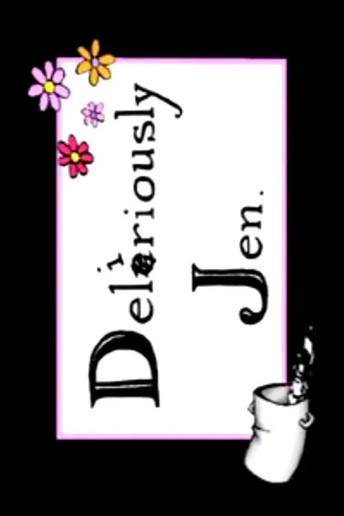 Deliriously Jen movie poster
