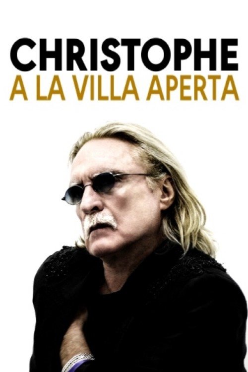 Christophe à la Villa Aperta movie poster
