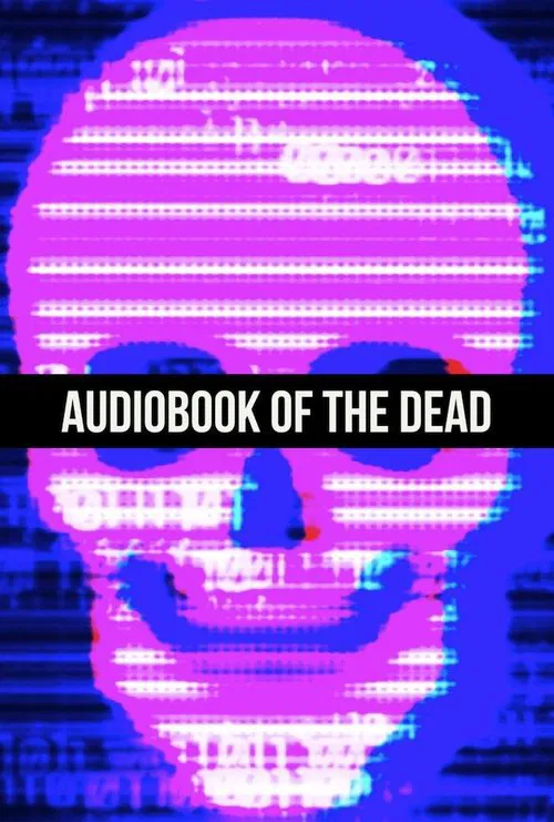 Audiobook of the Dead movie poster