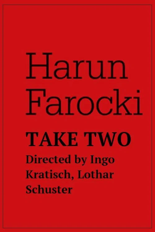 Harun Farocki - Take Two movie poster