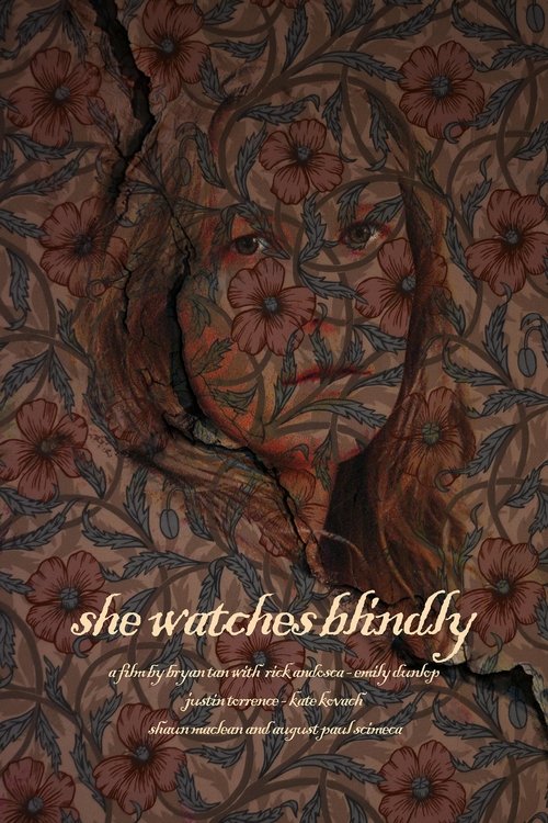 She Watches Blindly movie poster