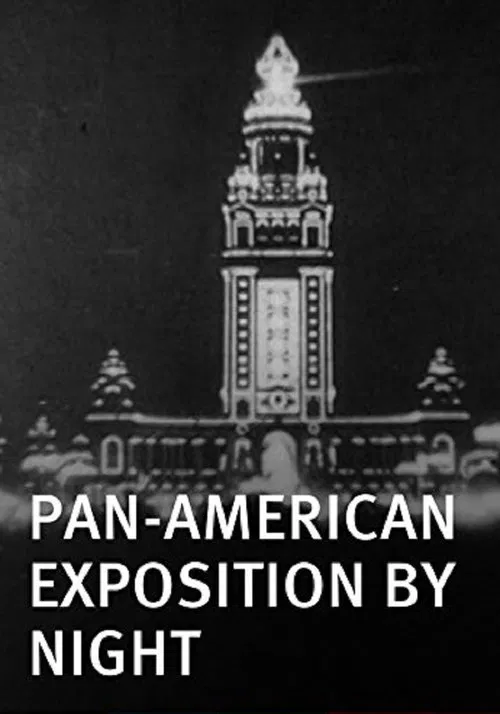 Pan-American Exposition by Night movie poster