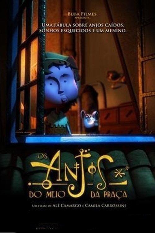 Os Anjos do Meio da Praça movie poster