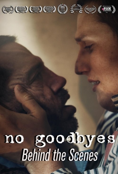No Goodbyes: Behind the Scenes movie poster