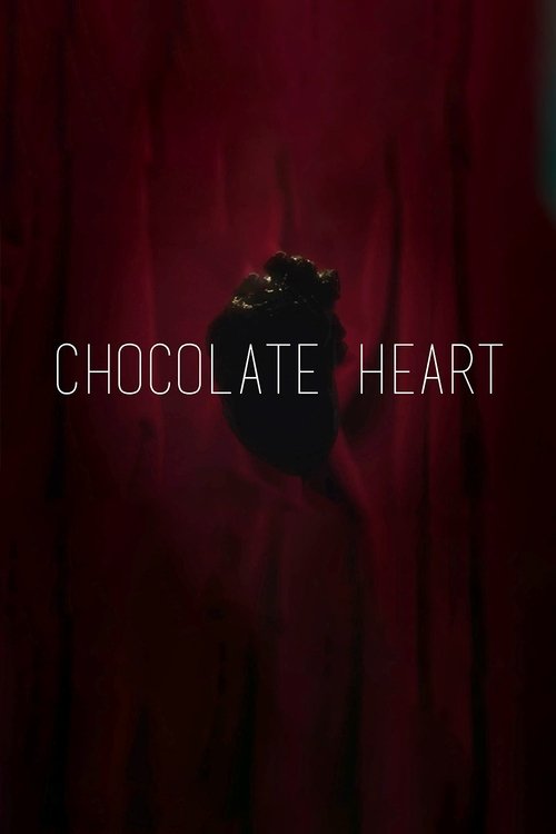 Chocolate Heart movie poster