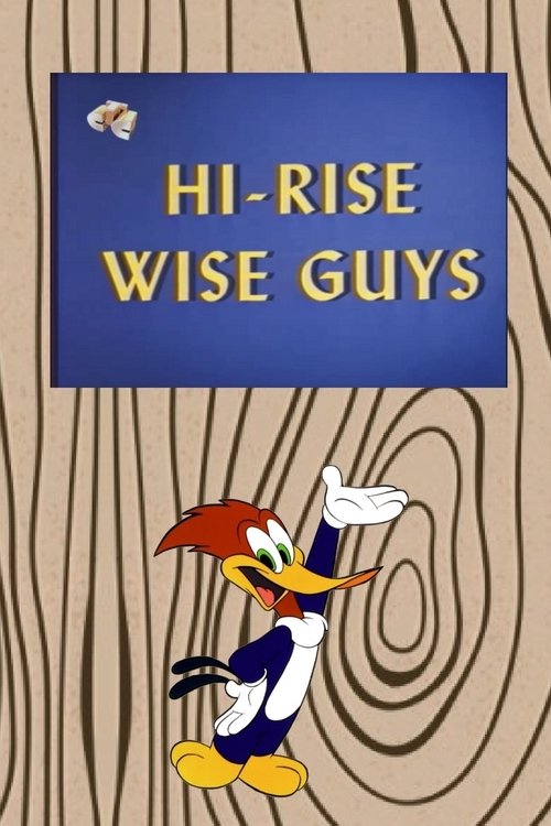 Hi-Rise Wise Guys movie poster