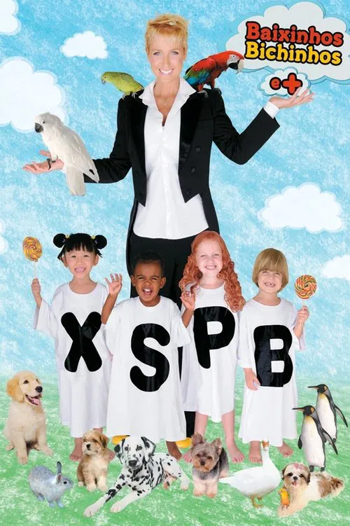 Xuxa Só Para Baixinhos 10: Baixinhos, Bichinhos e + movie poster