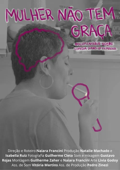 Mulher Não Tem Graça movie poster