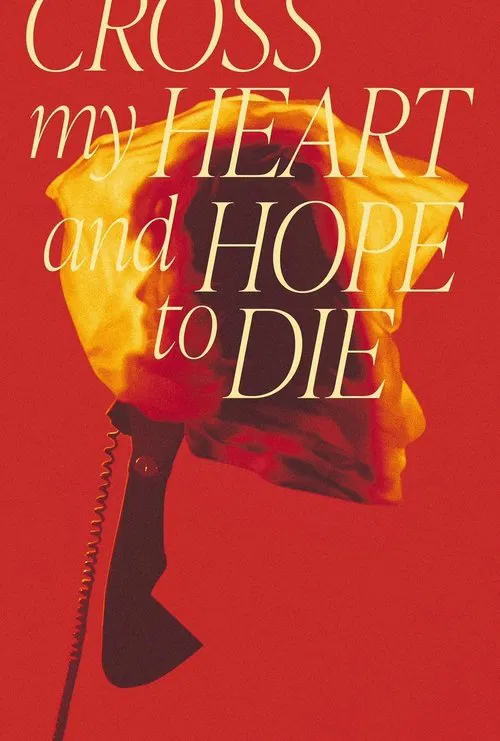Cross My Heart and Hope to Die movie poster