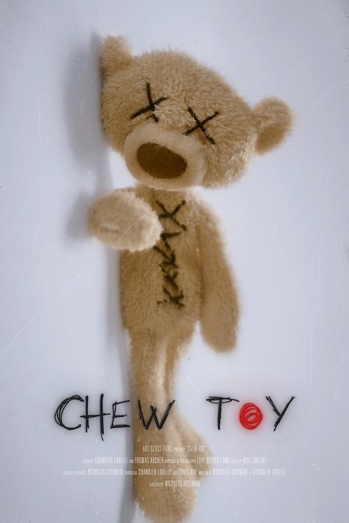Chew Toy movie poster