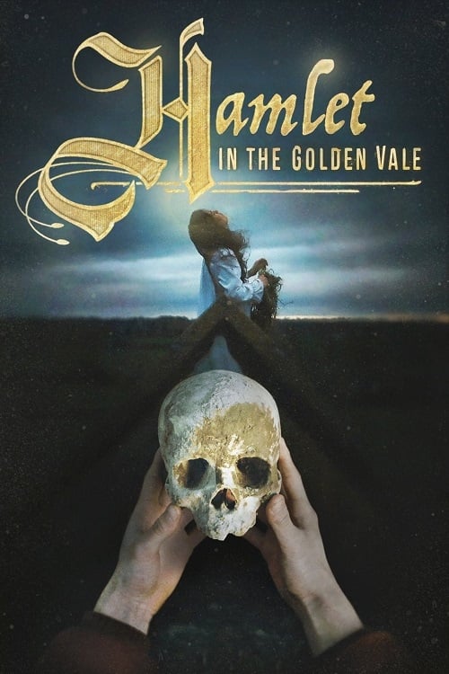 Hamlet in the Golden Vale movie poster