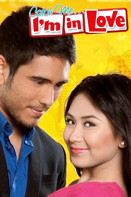 Catch Me... I'm in Love movie poster