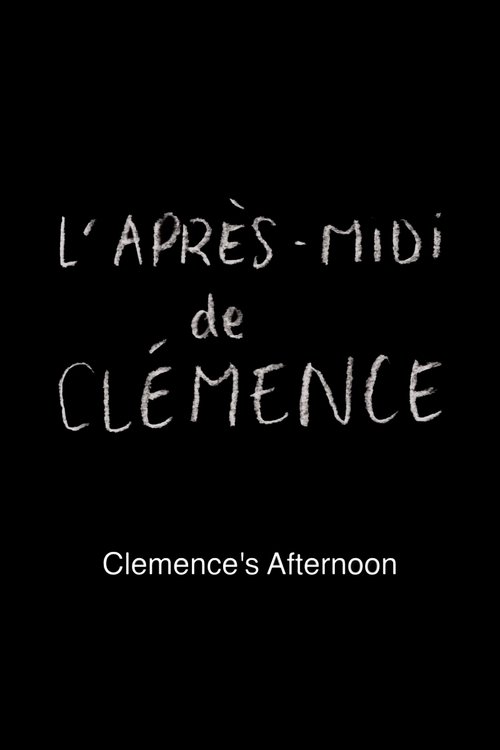 Clemence's Afternoon movie poster