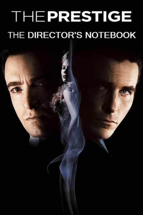 The Director's Notebook: The Cinematic Sleight of Hand of Christopher Nolan movie poster