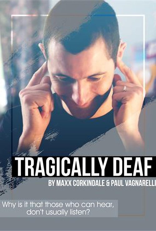 Tragically Deaf movie poster