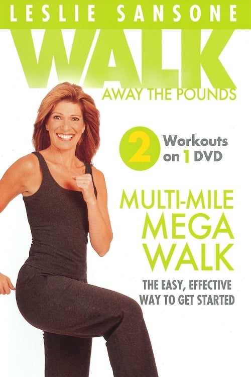 Leslie Sansone: WATP Multi-Mile Mega Walk movie poster