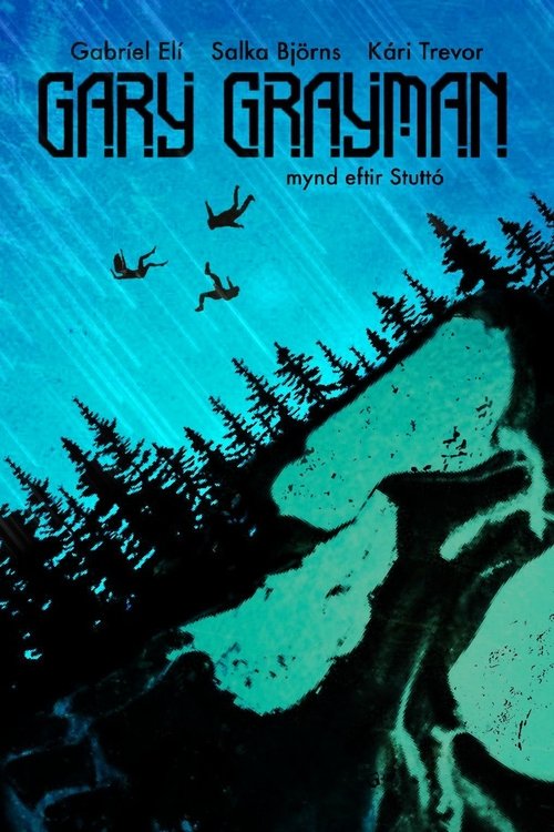 Gary Grayman movie poster
