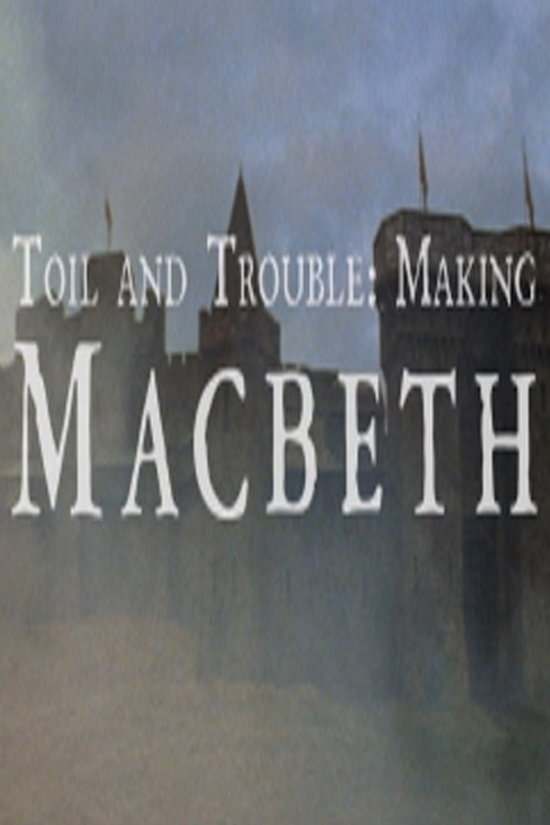 Toil And Trouble: Making 'Macbeth' movie poster