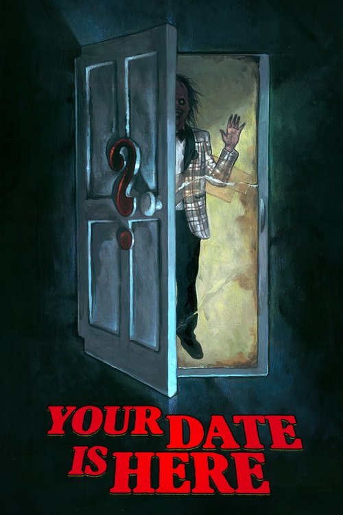 Poster do filme Your Date Is Here