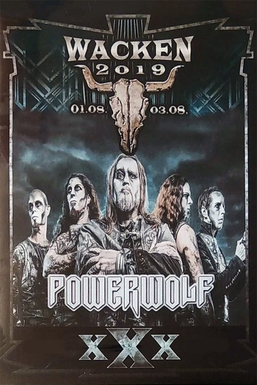 Powerwolf - Wacken Open Air 2019 movie poster