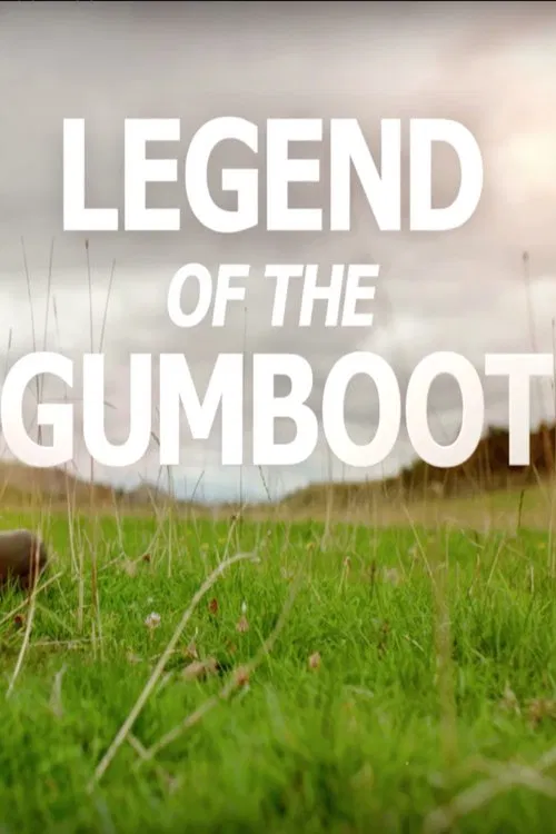 How to DAD the Movie: Legend of the Gumboot movie poster