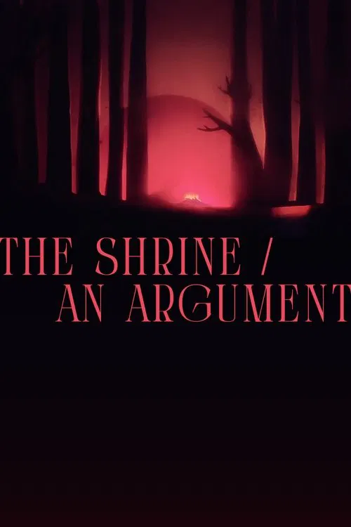 The Shrine / An Argument movie poster