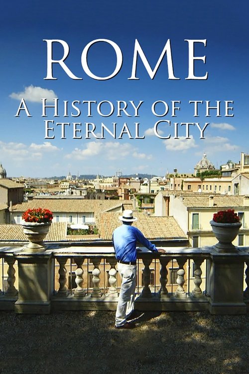 Poster da série Rome: A History Of The Eternal City