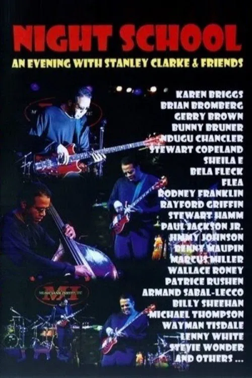 Night School: An Evening with Stanley Clarke & Friends movie poster