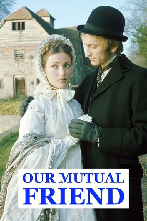 Our Mutual Friend tv show poster