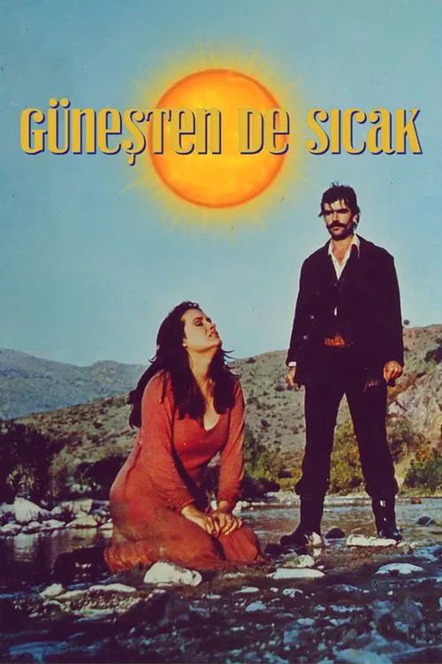Güneşten de Sıcak movie poster