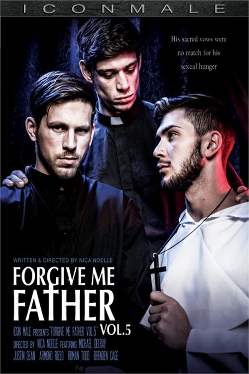 Forgive Me Father 5 movie poster