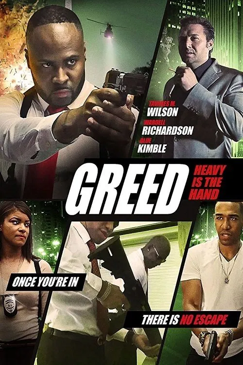 Greed: Heavy Is The Hand movie poster