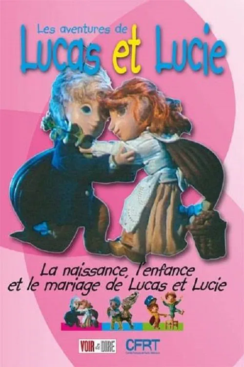 La naissance, l'enfance et le mariage de Lucas et Lucie movie poster