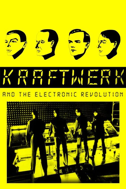 Kraftwerk and the Electronic Revolution movie poster