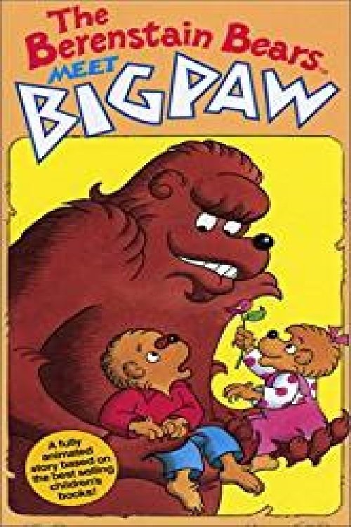 The Berenstain Bears Meet Bigpaw movie poster