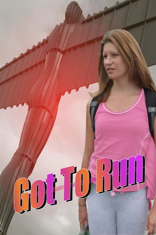 Got To Run movie poster