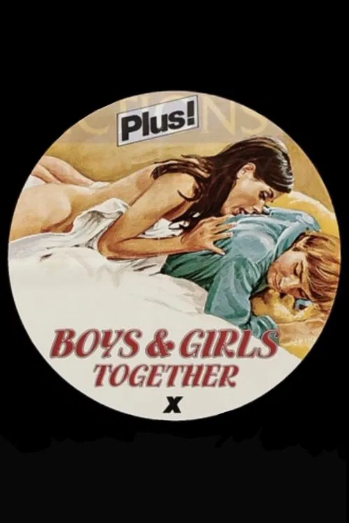 Boys and Girls Together movie poster