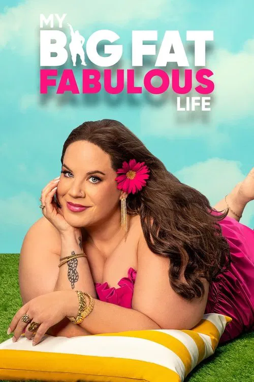 My Big Fat Fabulous Life tv show poster