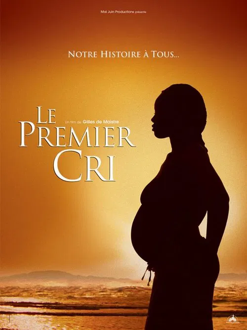 Le Premier Cri movie poster