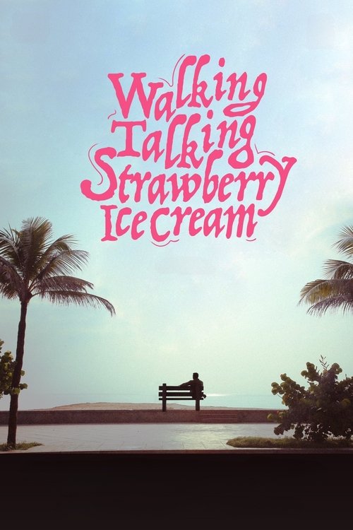 Poster do filme Walking Talking Strawberry Icecream