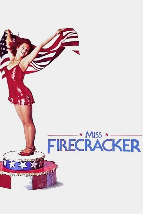 Miss Firecracker movie poster