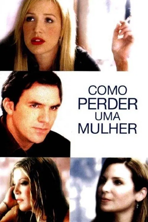 Poster do filme Como Perder Uma Mulher