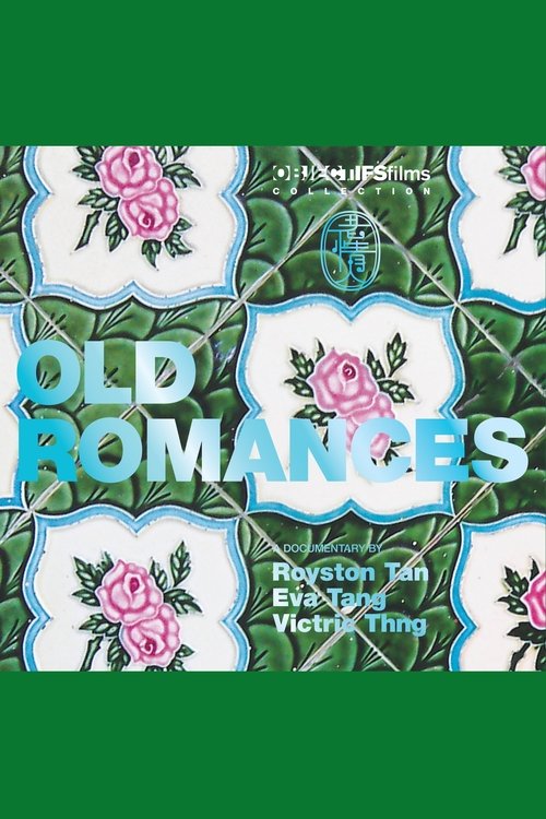 Old Romances movie poster