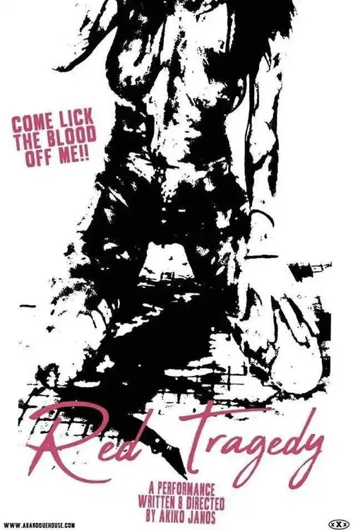 Blood Corrodes Inside: Red Tragedy movie poster