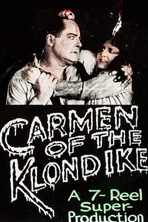 Carmen of the Klondike movie poster